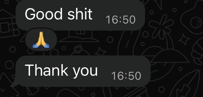 Kundemelding: Good shit. Thank you.